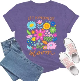 Be Kind Shirt Women Let Kindness Bloom T-Shirts Cute Floral Tee Tops